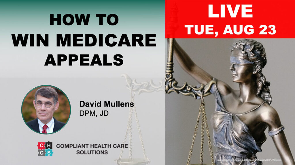 How to Win Medicare Appeals - August 23